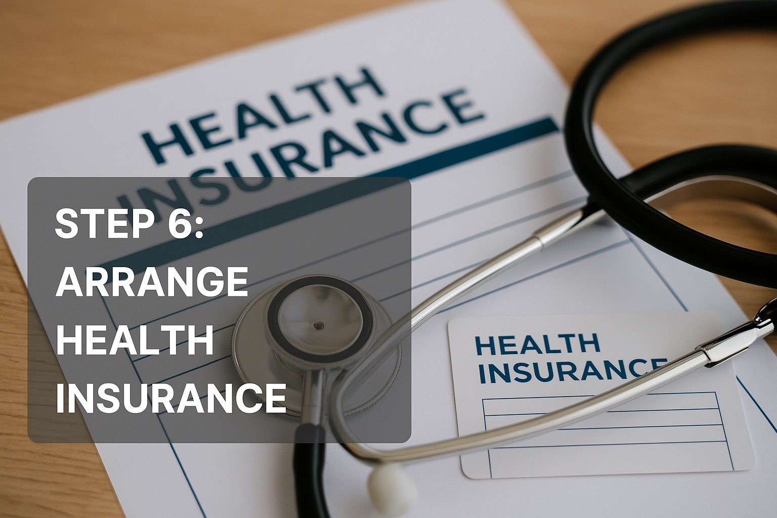 Stethoscope on top of health insurance documents – Step 6: Arrange health insurance for moving to Spain